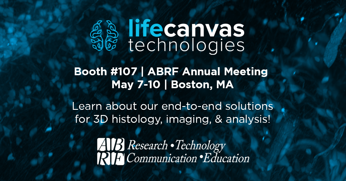 LifeCanvas Technologies at ABRF 2023